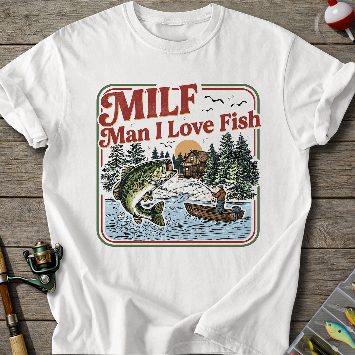 MILF Fishing Life T-Shirt