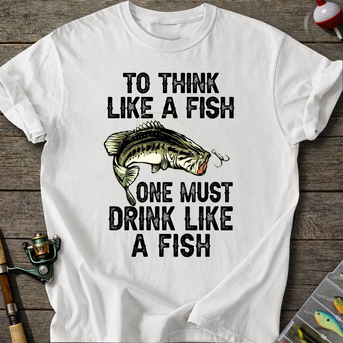 Drink Like A Fish T-Shirt