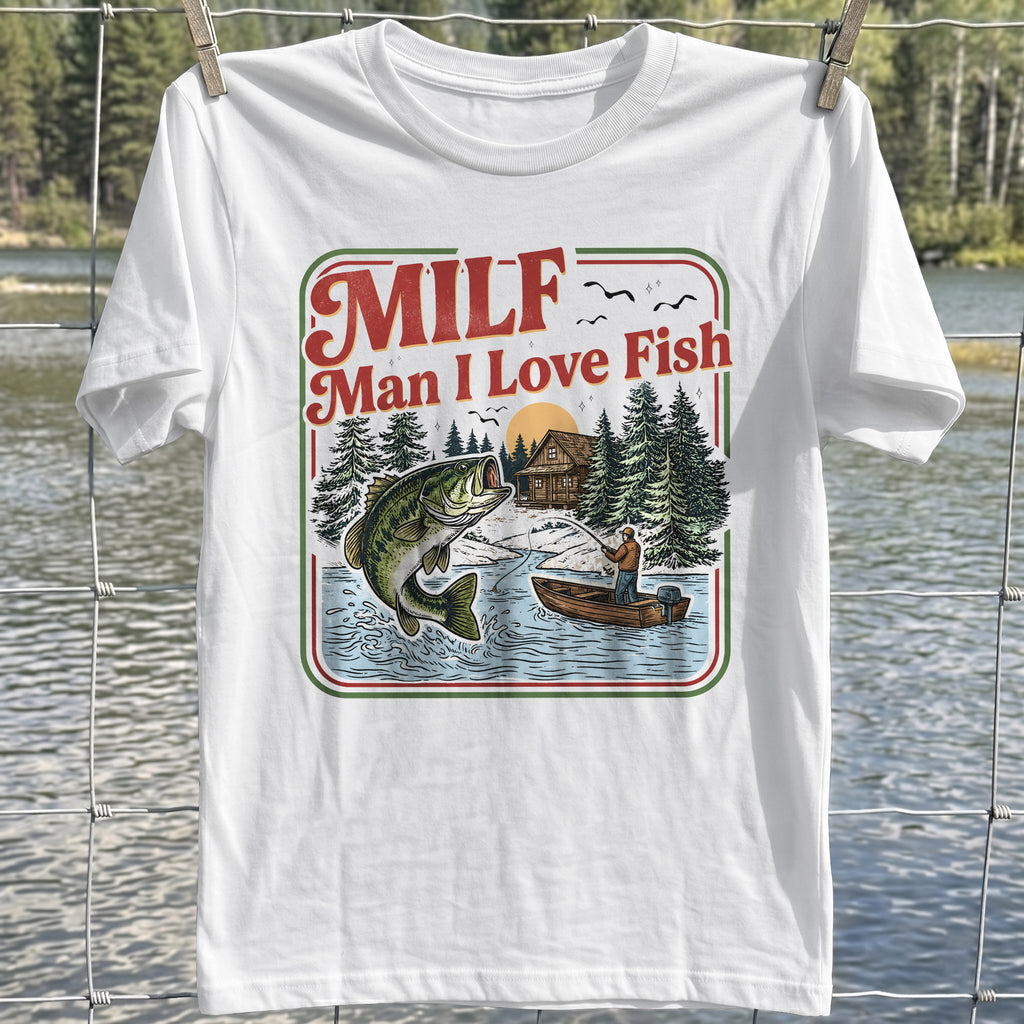MILF Fishing Life T-Shirt
