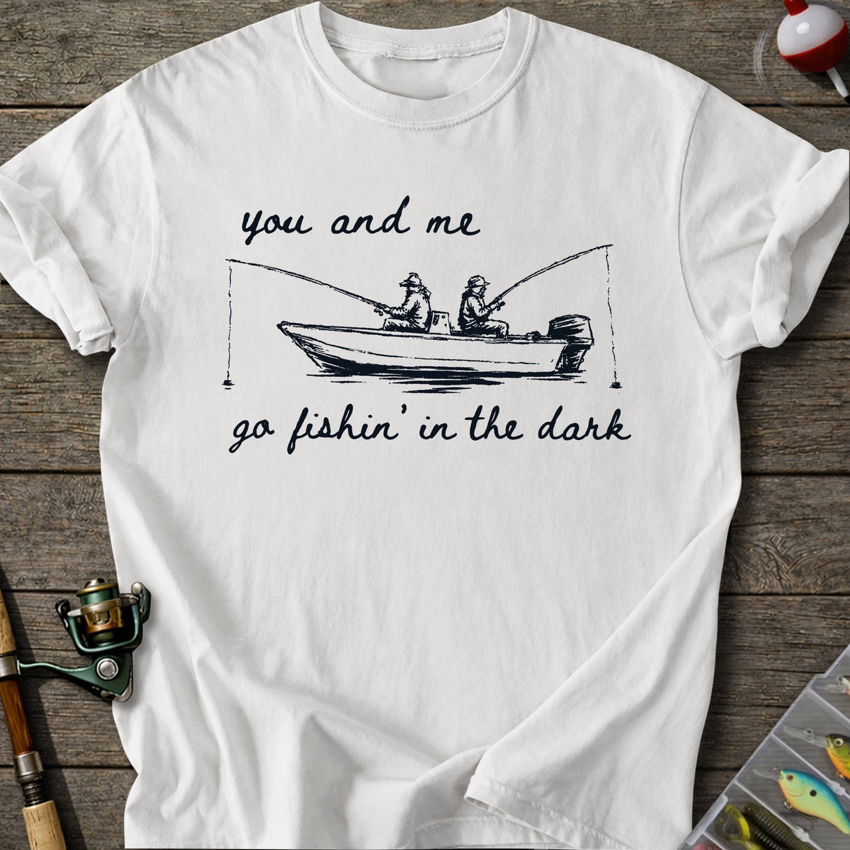 You & Me Fishing T-shirt
