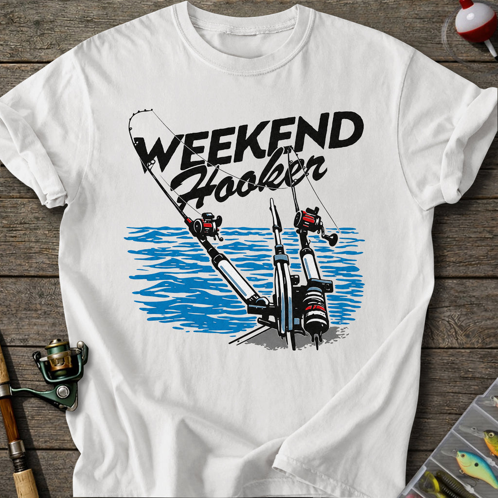 Weekend Hooker T-shirt