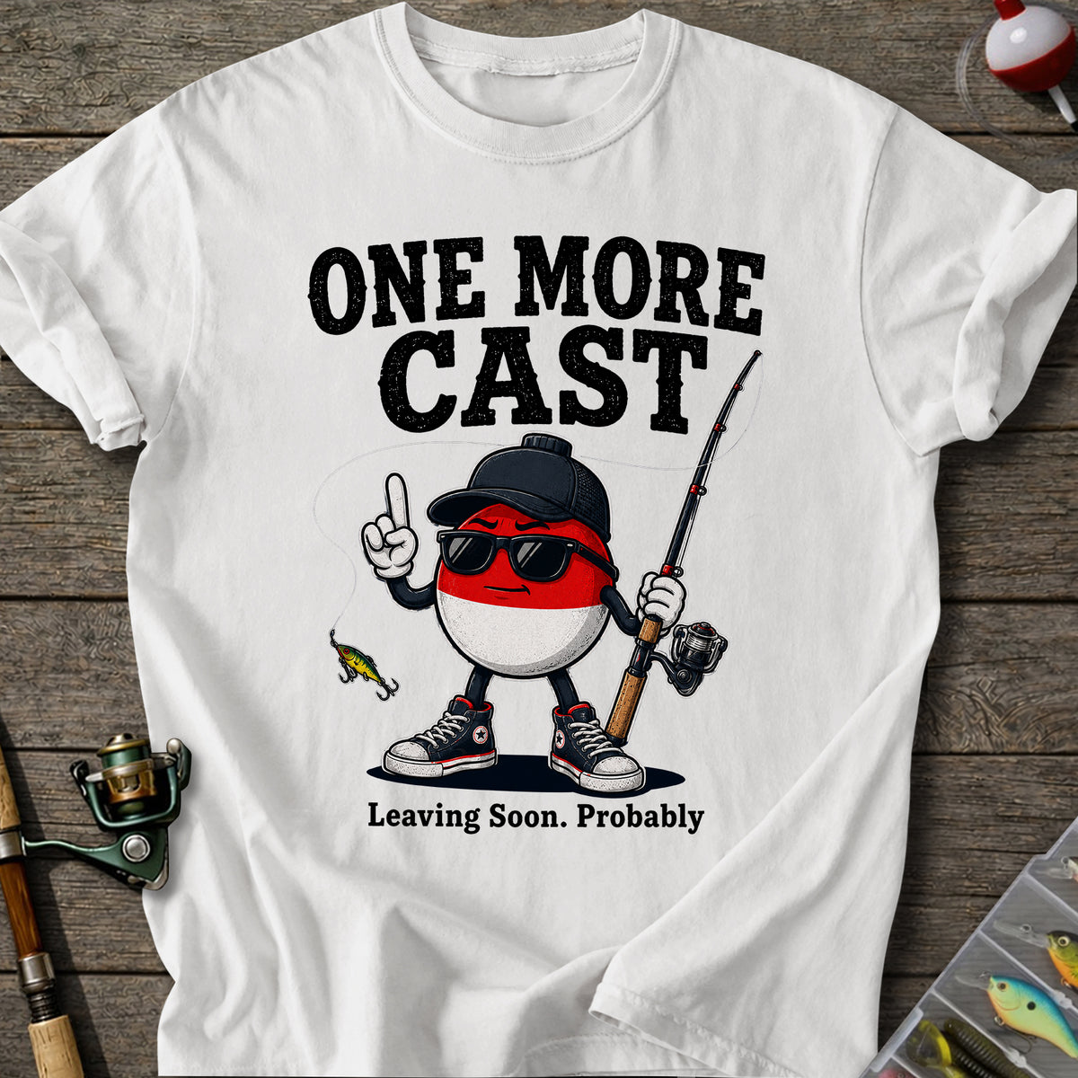 One More Cast T-Shirt