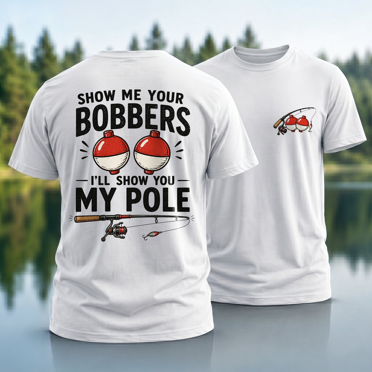 Bobbers and Pole T-shirt