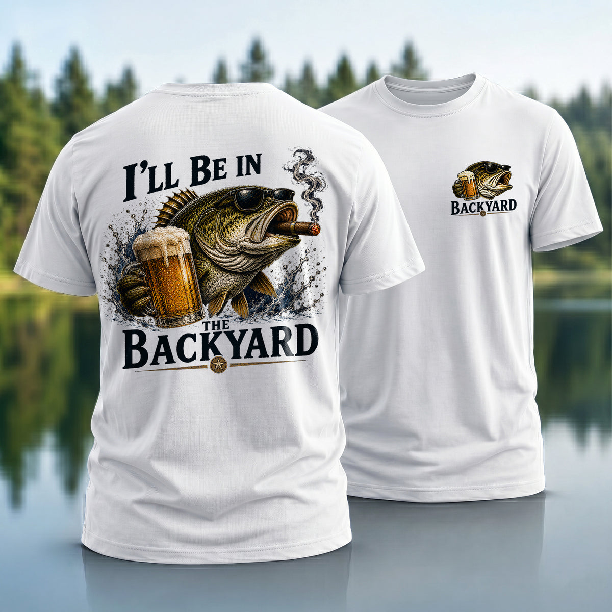 Be In Backyard T-Shirt