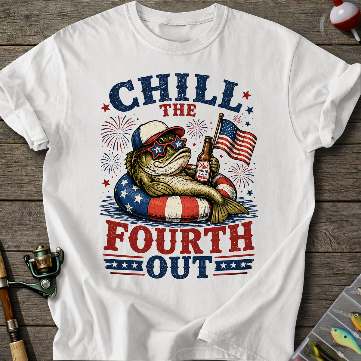 Chill the Fourth Out T-shirt