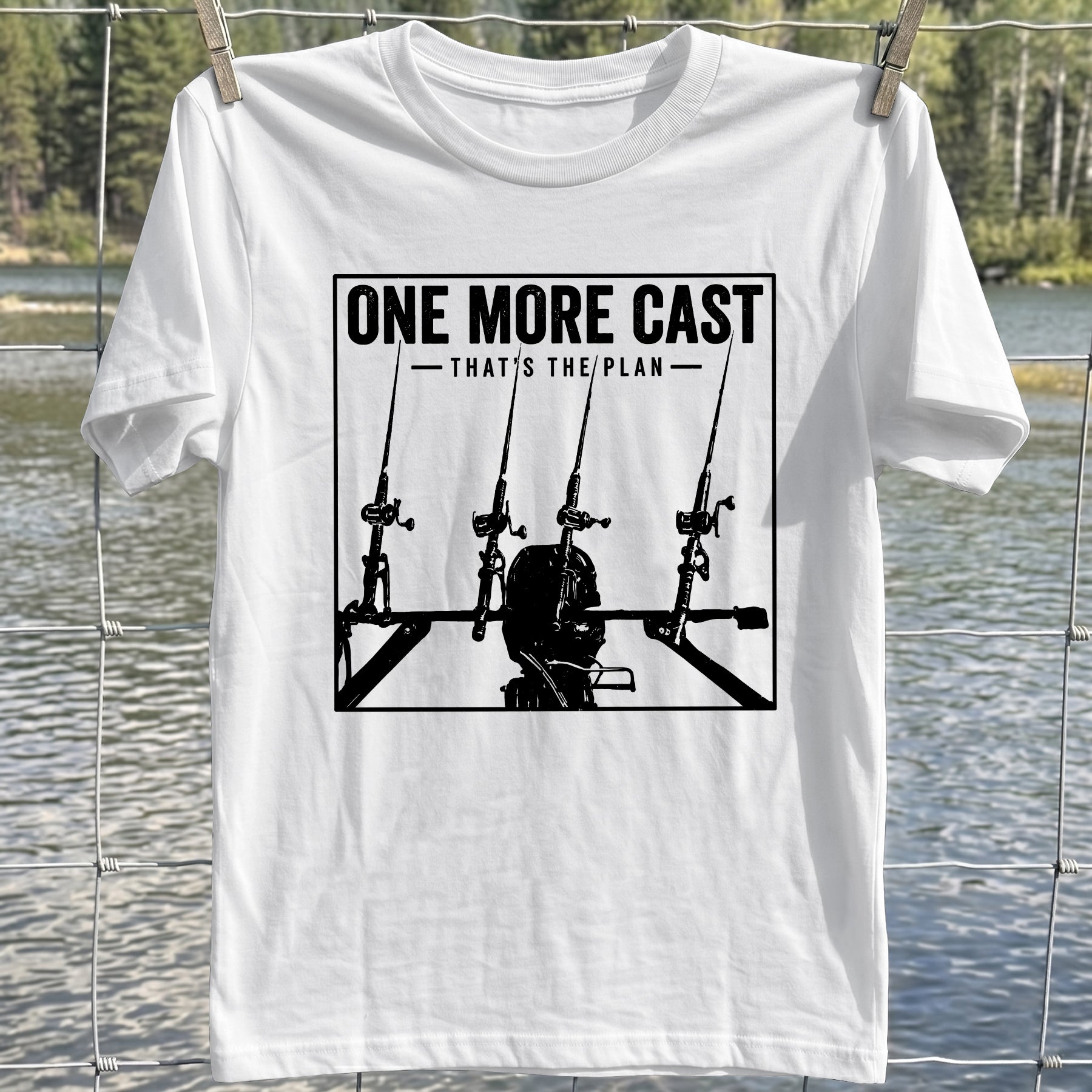 One More Cast Plan T-Shirt
