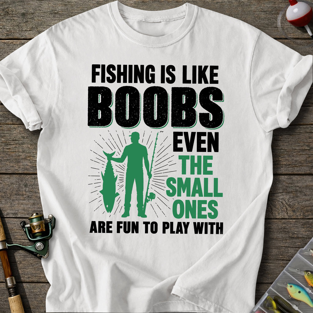 Fishing Like Boobs T-Shirt