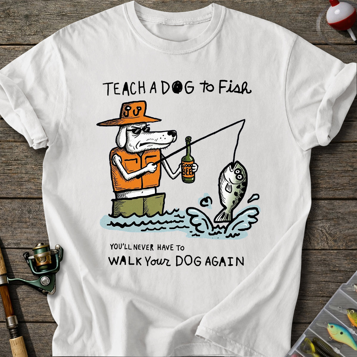 Teach Dog To Fish T-Shirt