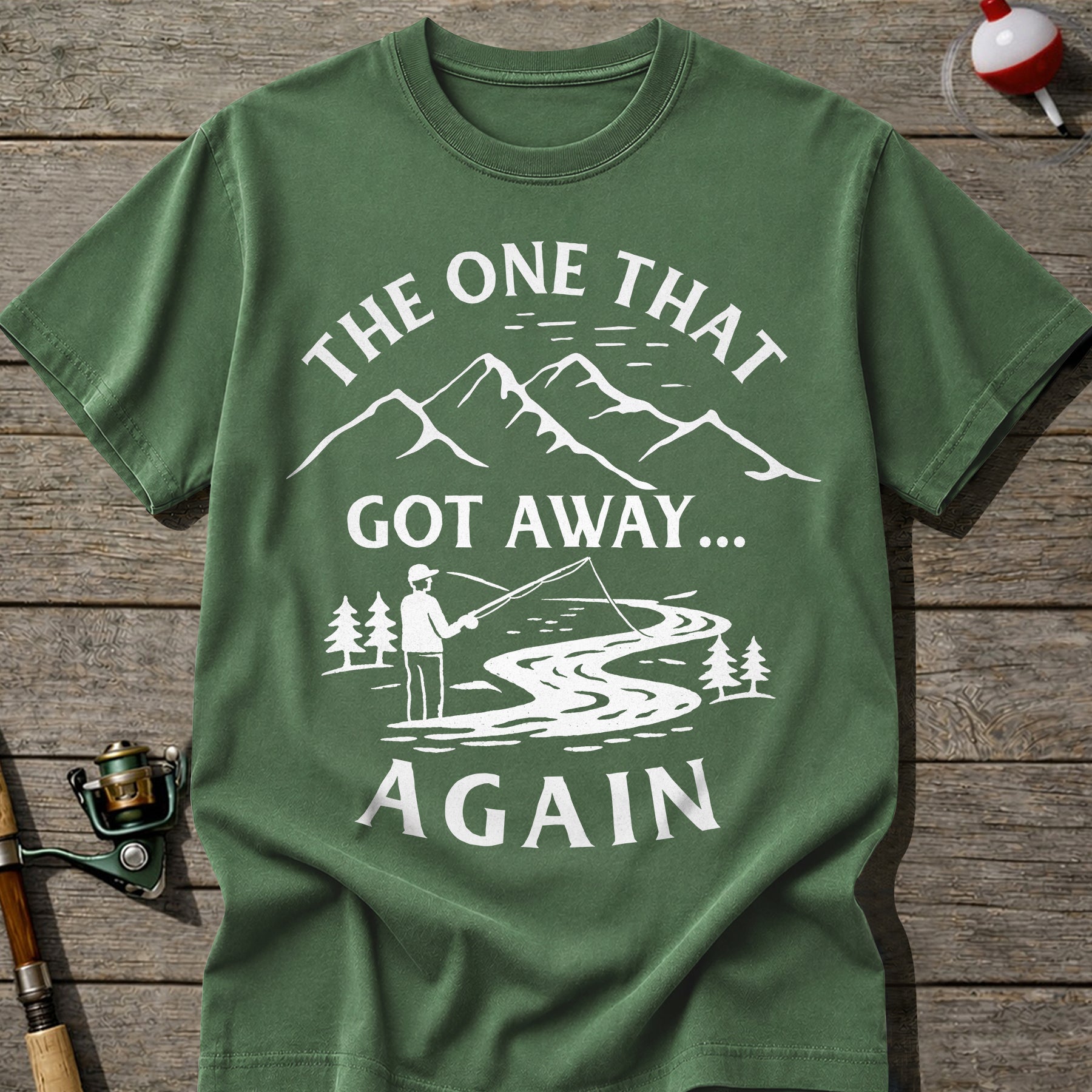 That Got Away Again T-Shirt
