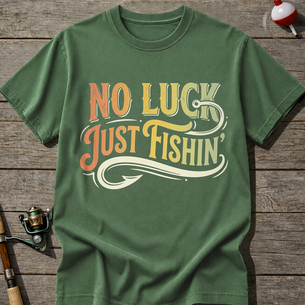 No Luck Just Fishing T-Shirt